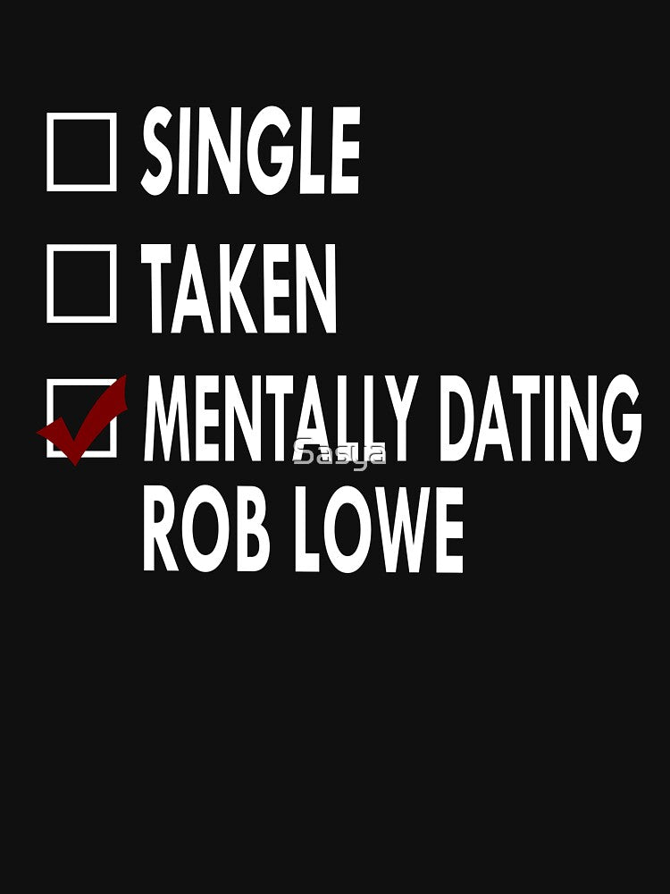 Mentally dating Rob Lowe by Sasya