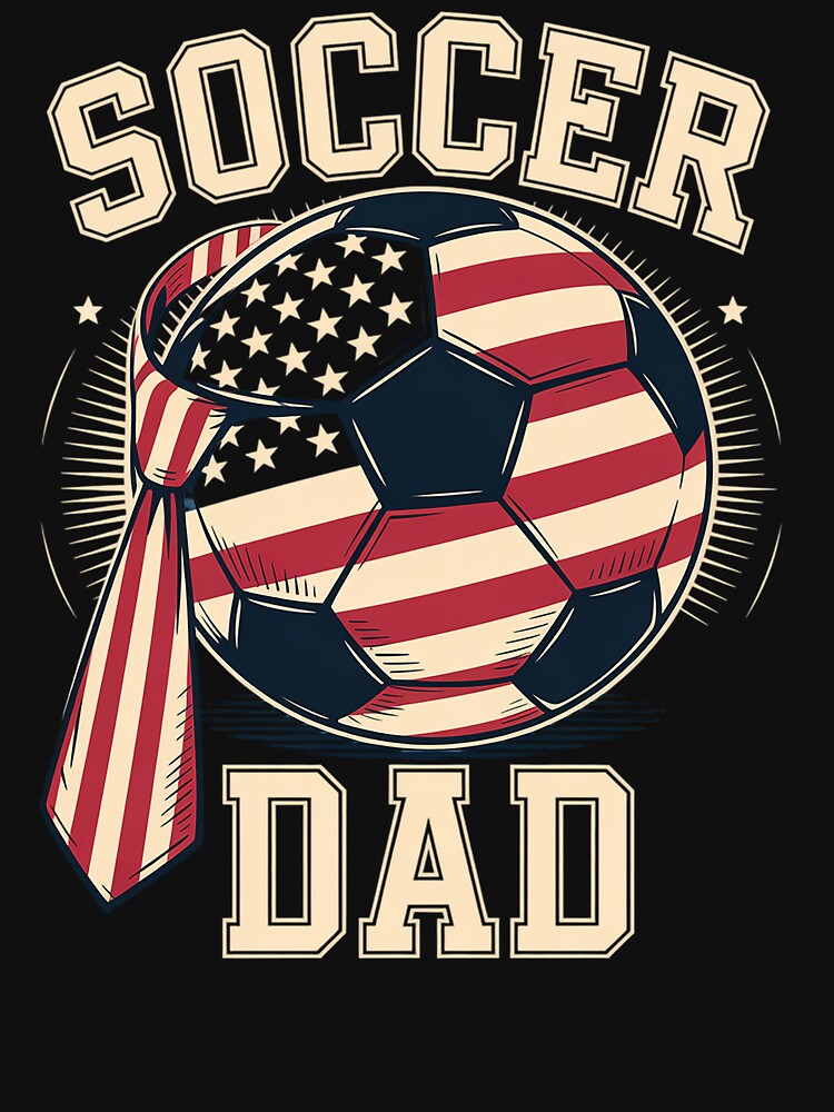Soccer Dad USA Flag All American Fathers by BlassmausArt