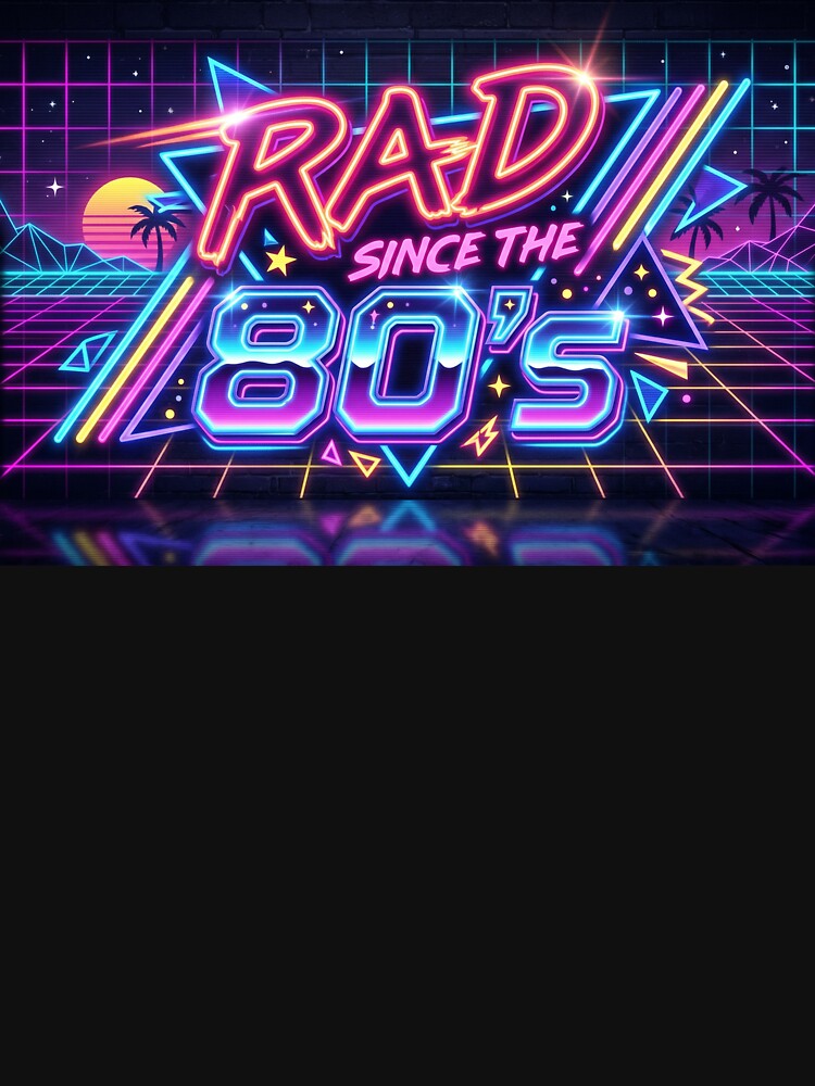 Rad Since the 80s Retro Neon Birthday Gift | Synthwave 80s Party Vintage Birthday Shirt by Kindred Corner