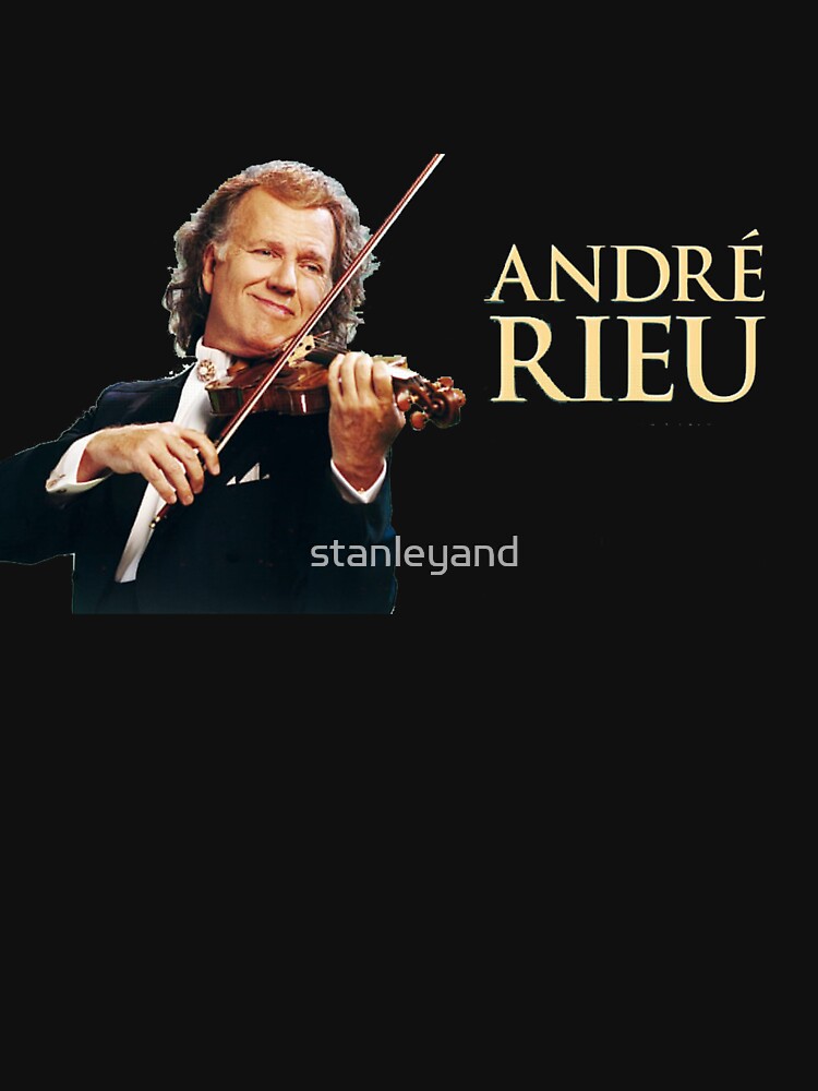 Copy of andre rieu by stanleyand