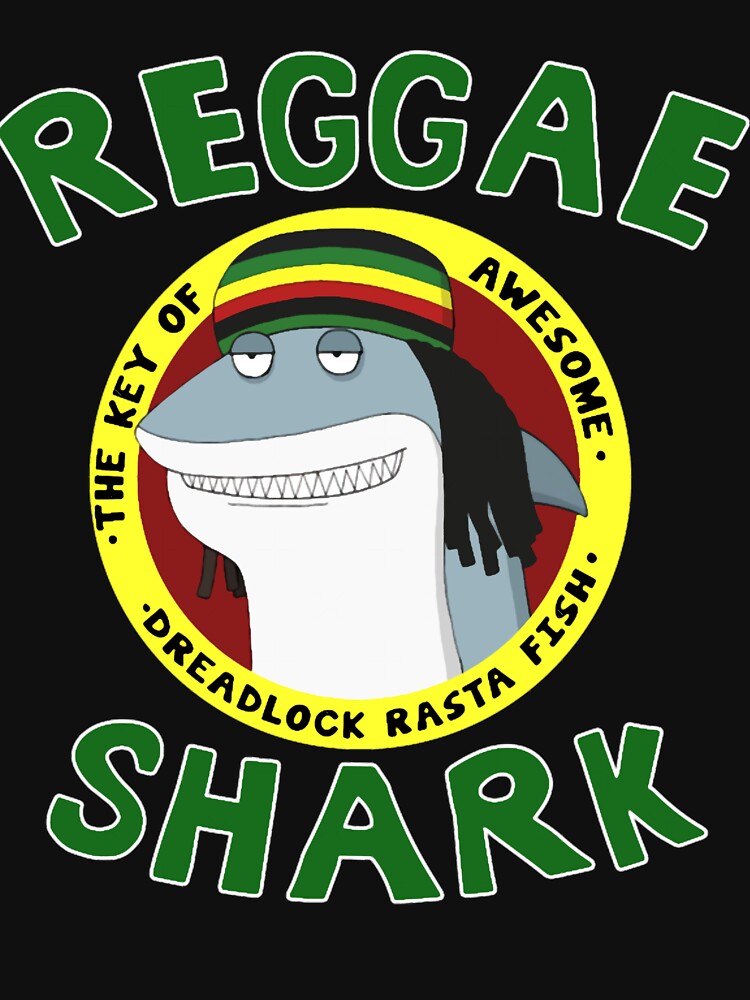 Reggae Shark, Classic Guys Unisex, Team, New Style, For Girls, The Best, Trending by CYNTHSHANNON