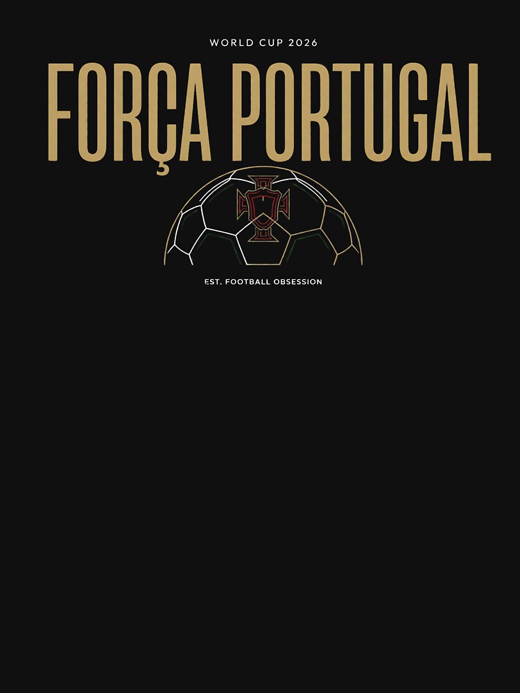 Força Portugal World Cup 2026 Shirt | Portugal Football Fan Tee | Portuguese Soccer Supporter Design.png by rebuZZ-Apparels-The Minimalistic Buzz