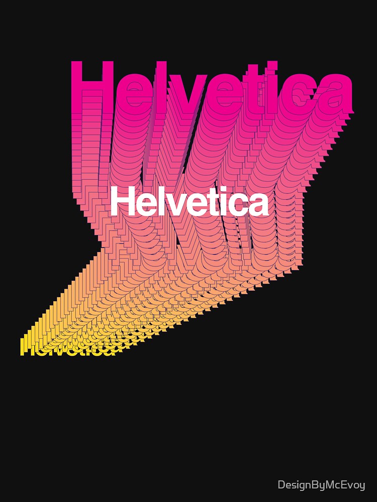 Helvetica Platinum Edition by DesignByMcEvoy