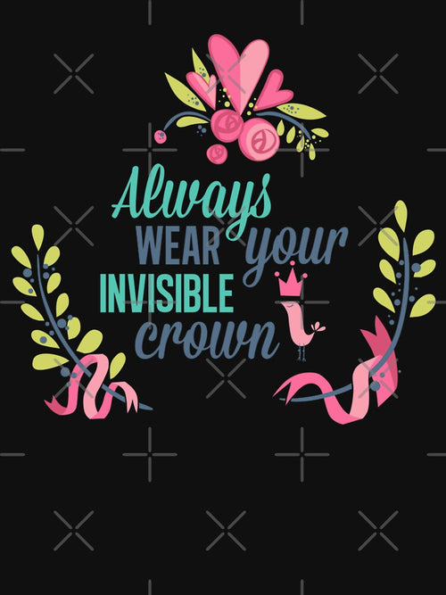 Always Wear Your Crown – Empowerment & Confidence by VITEST Design