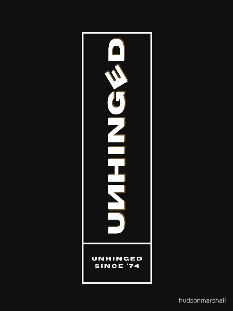 UNHINGED by hudsonmarshall