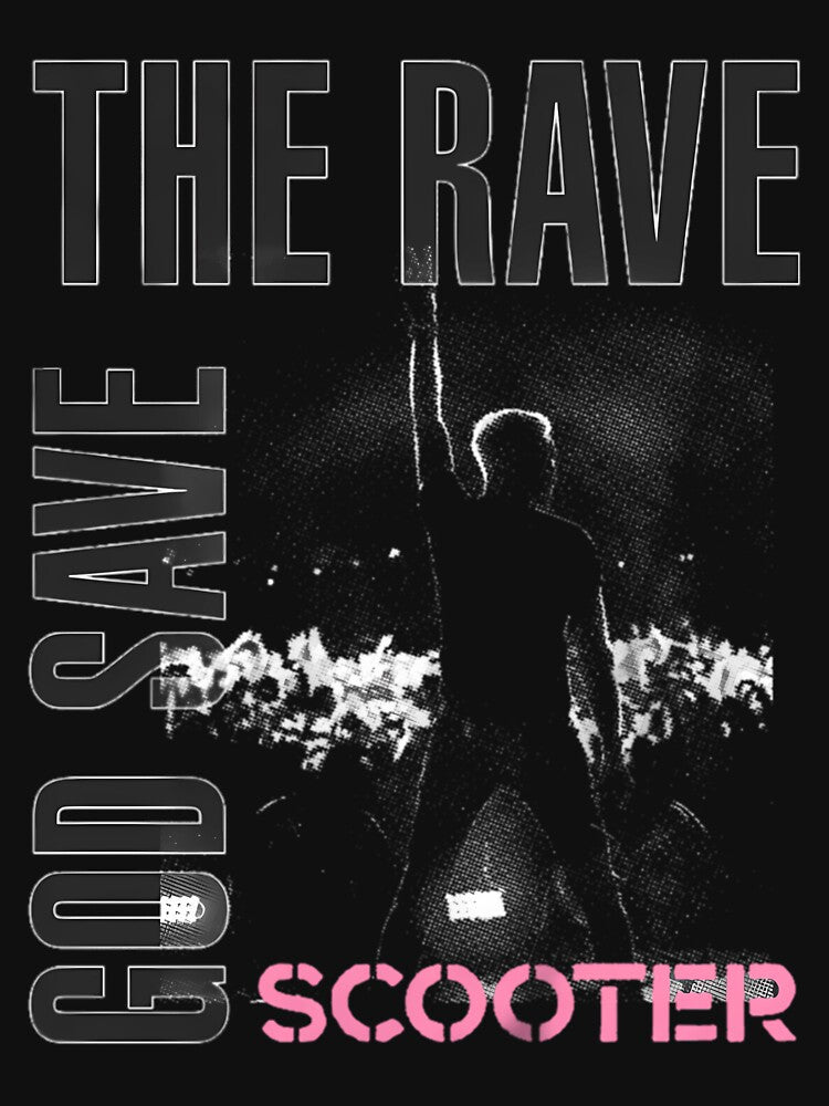 The Rave and God Save _gt_SCOOTER_lt_ by BriceRitchie