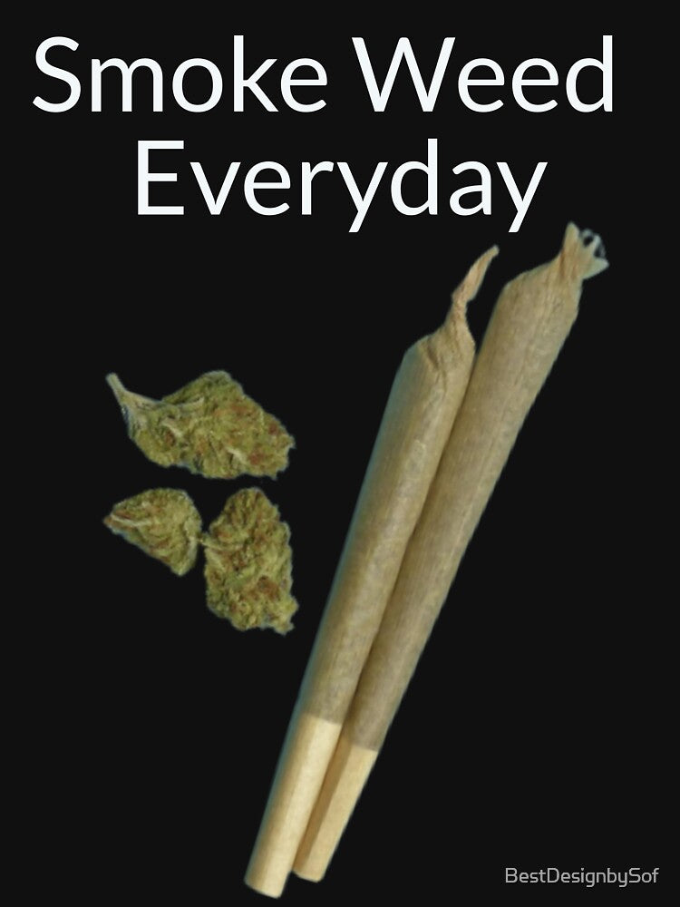 Smoke Weed Everyday  Cannabis, Marijuana, Funny Weed by BestDesignbySof