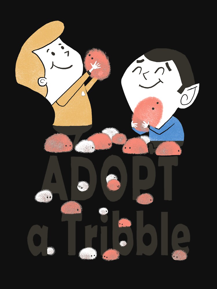 Adopt A Tribble Classic T-Shirt by JulianeWellisch