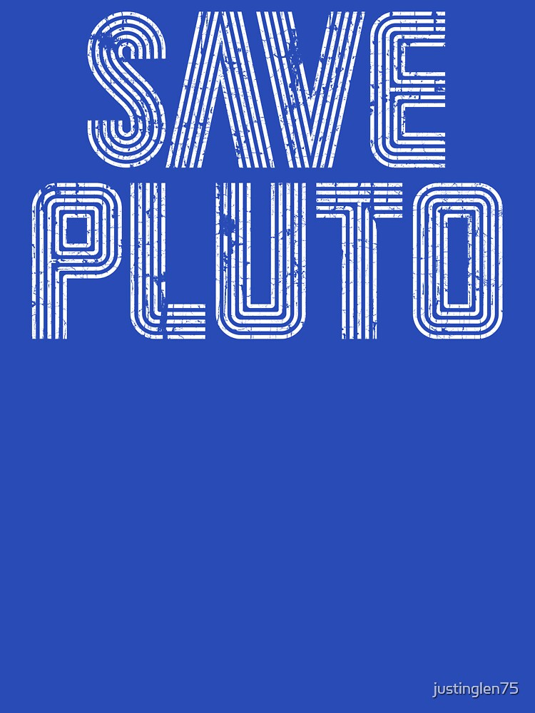 Save PLUTO Grunge by justinglen75