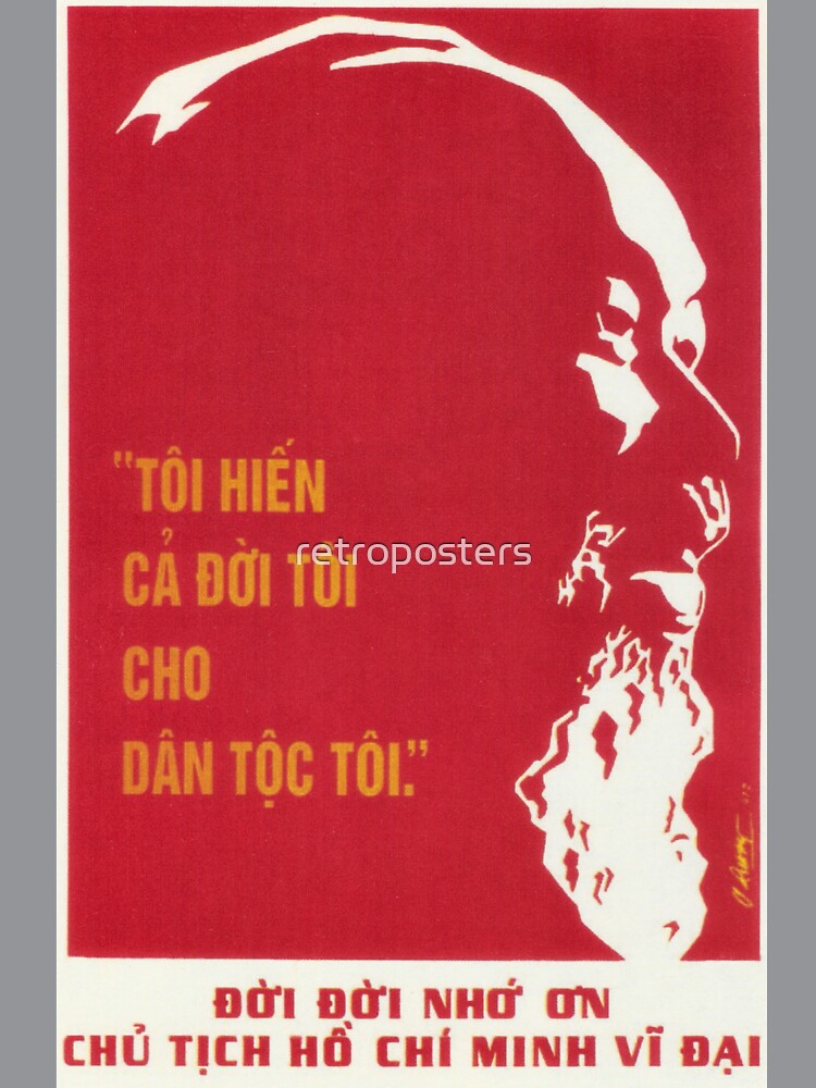 "I Give My Whole Life To My People" Old Vietnam Ho Chi Minh by retroposters