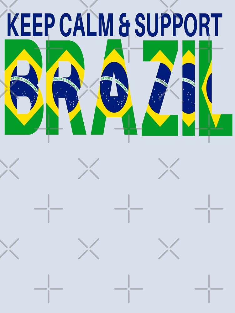 KEEP CALM AND SUPPORT BRAZIL - SUPPORT BRAZIL by ArtzandDesignz