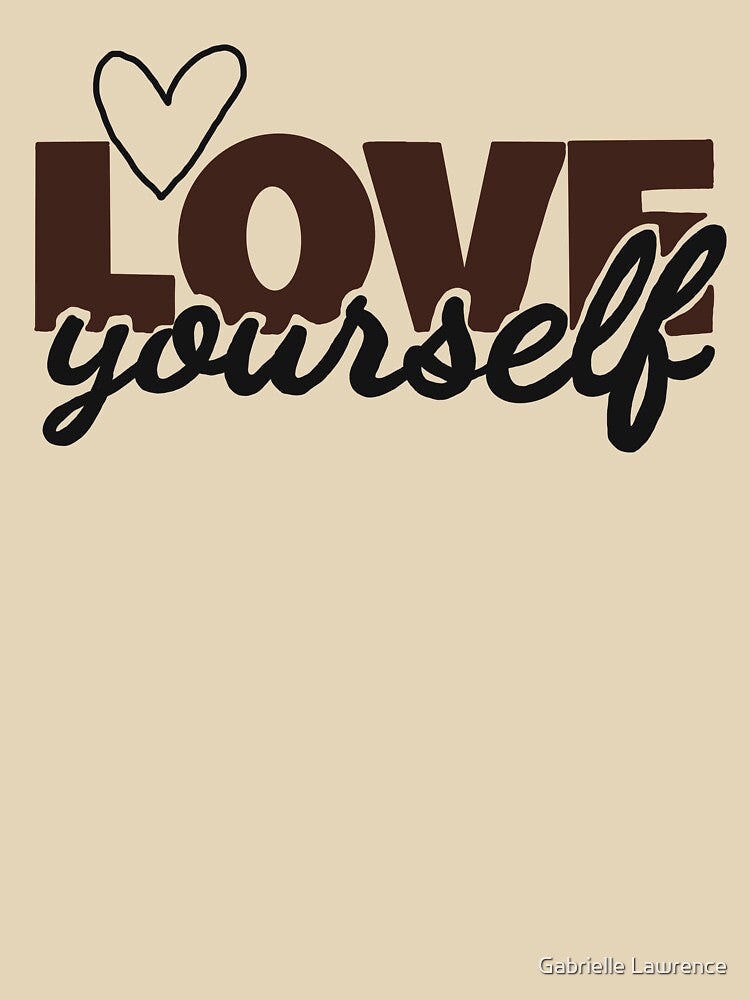 Love Yourself Collection by Gabrielle Lawrence