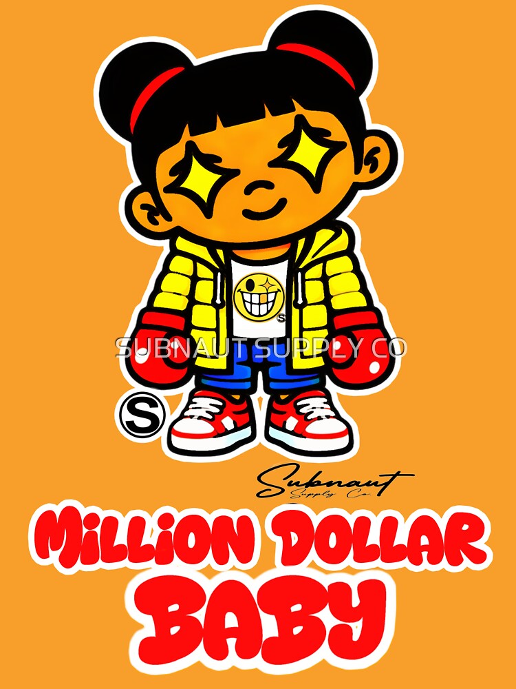 MILLION DOLLAR BABY II by SUBNAUT SUPPLY CO
