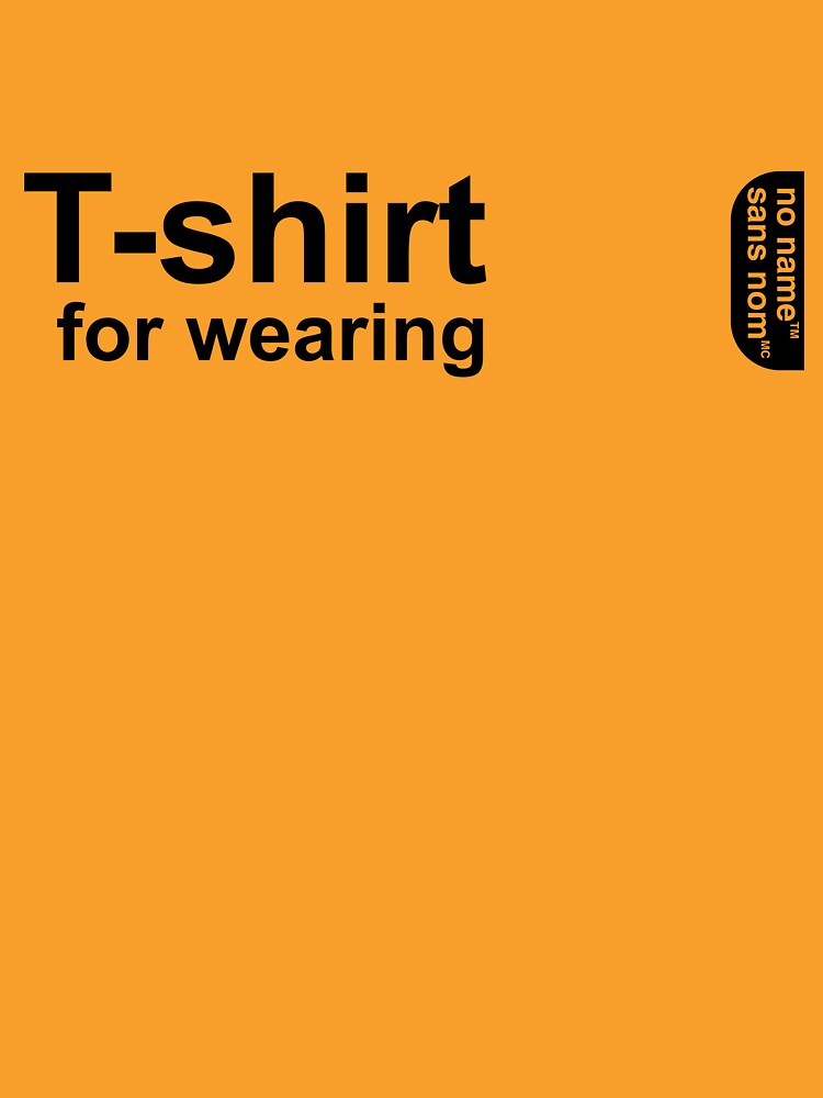 No Name T-Shirt: for wearing by BishopCras