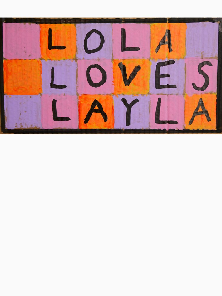 Lola Loves Layla by Magical Meaning Machine