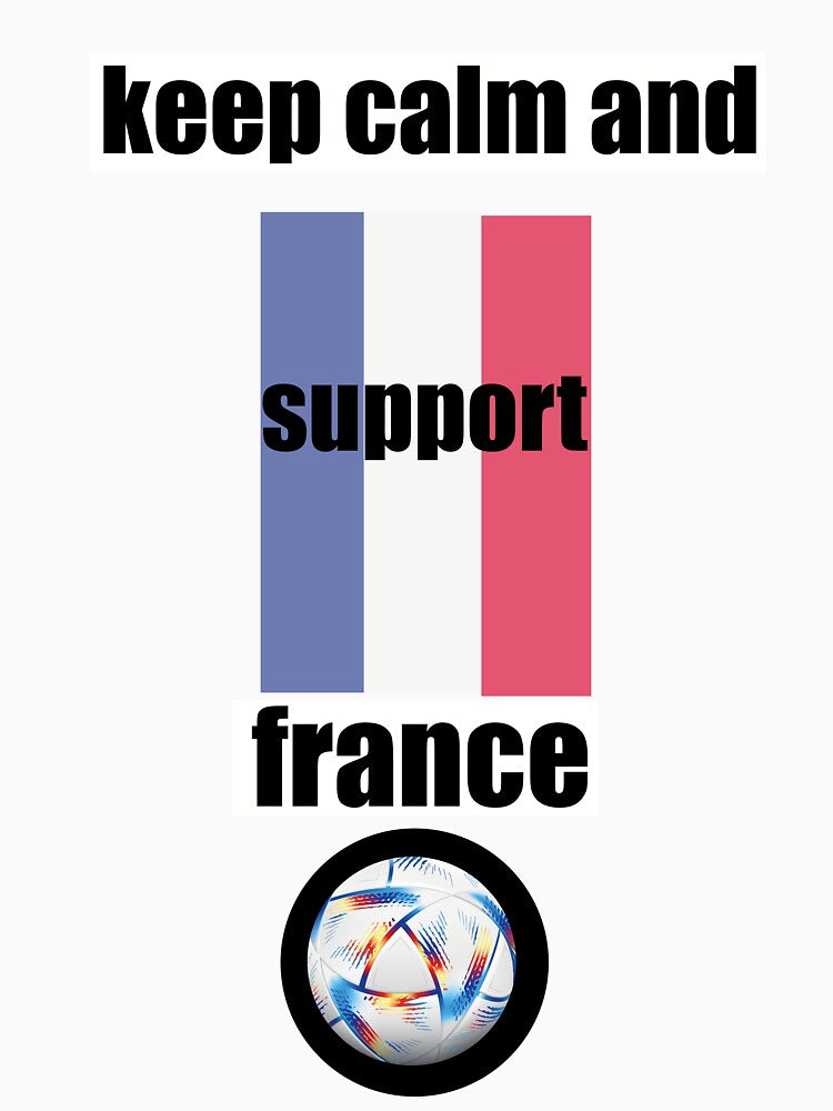 Keep Calm And Support France by younessalmi