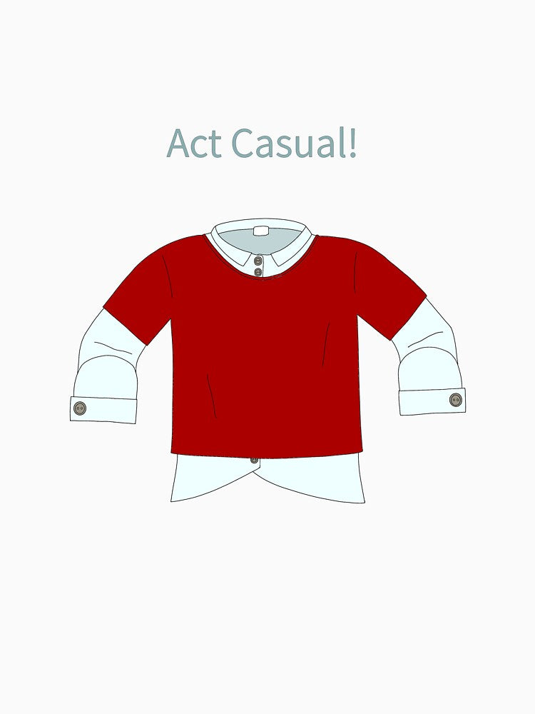 act casual by Sketchy Thinks