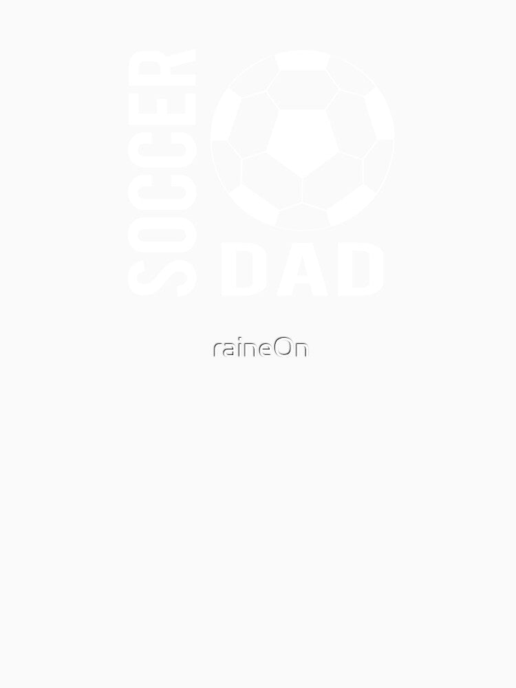 Soccer Dad (white lettering) by raineOn