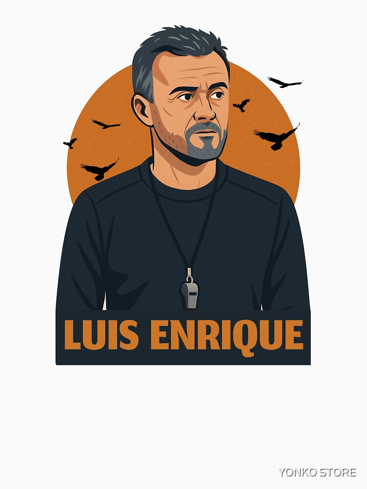 luis enrique , classic design by YONKO STORE