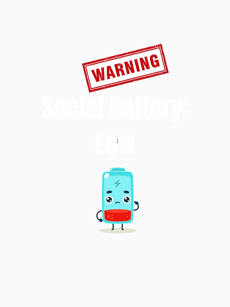 Social Battery Low Funny Introvert Humor Long Sleeve T-Shirt by gidget-gadget