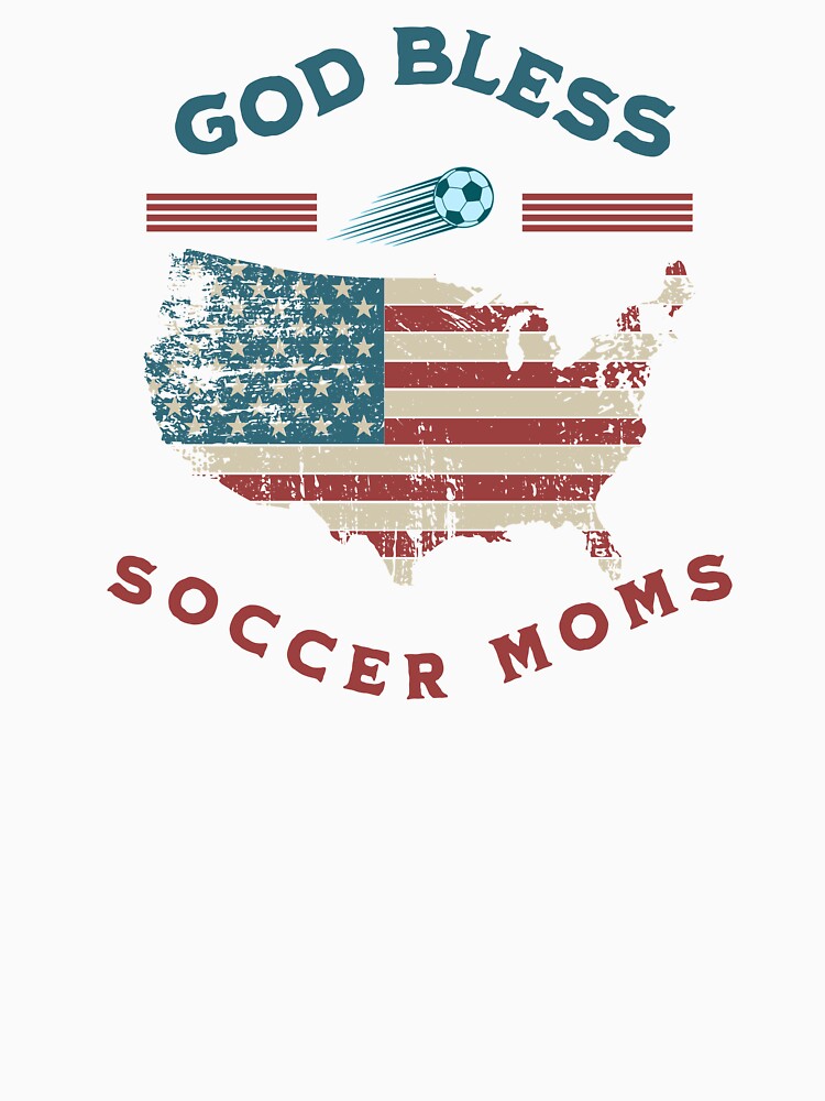 Patriotic God Bless Soccer Moms by TheUSAFantasy