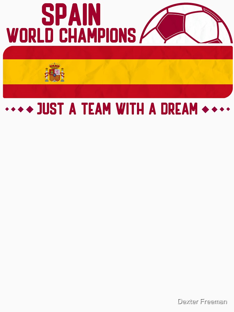 Spain Football Team for Football Lovers and Soccer Fans by Dexter Freeman