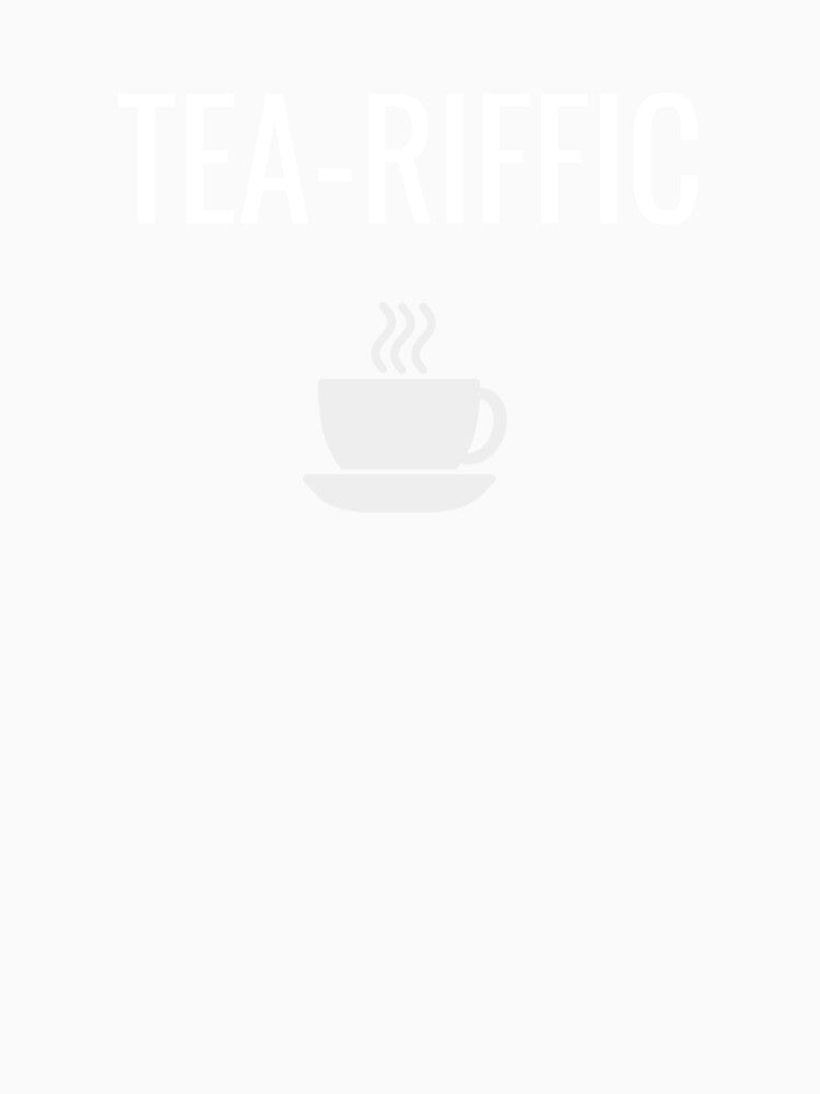 Tea-reffic T-Shirt by TanmaySamaiyar