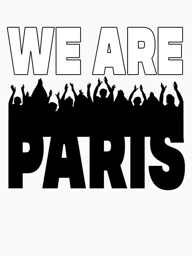 We Are Paris - football soccer Team Fan by cometos