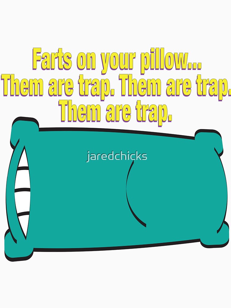 Farts On Your Pillow by jaredchicks