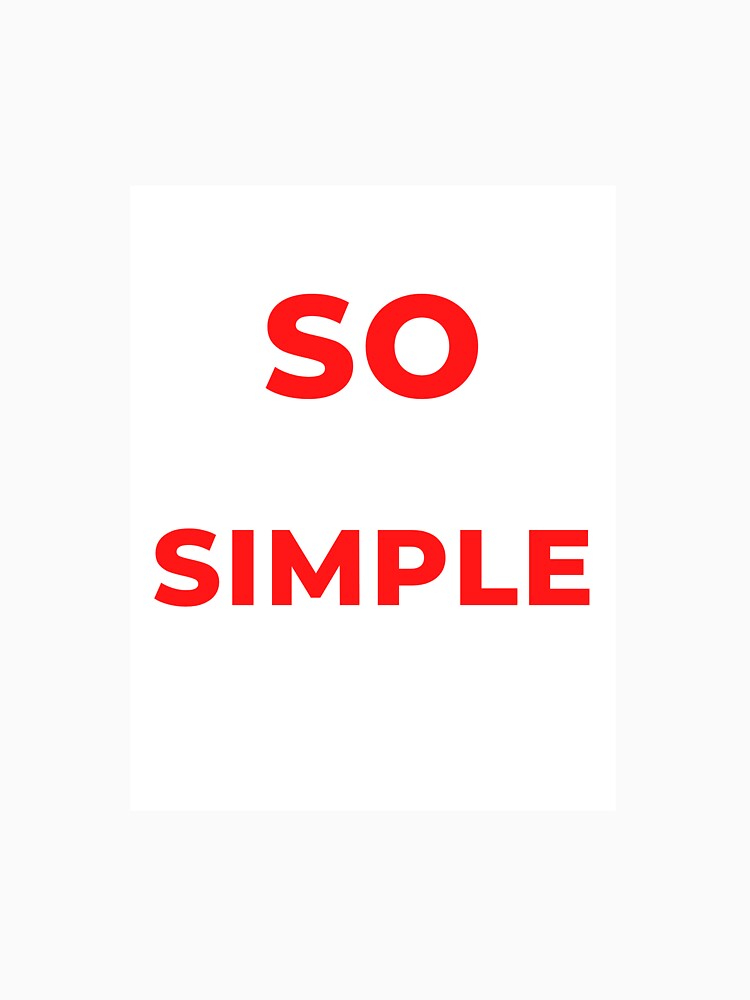 So simple by Justiny97