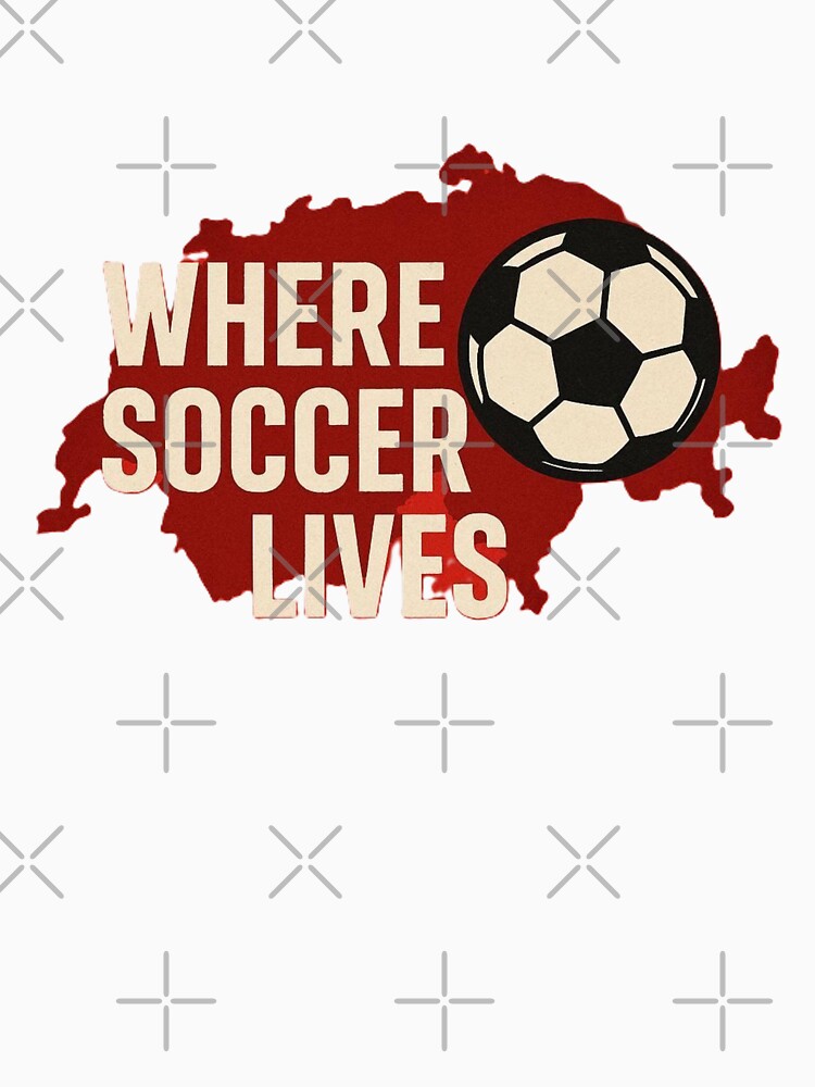 Where Soccer Lives - Switzerland by Endeva4eva