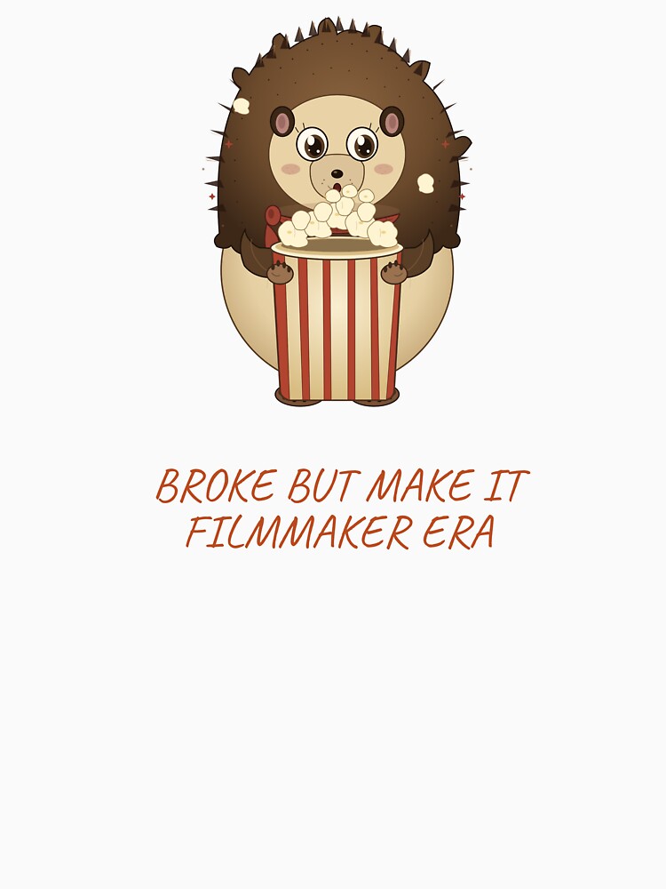 Broke But Make It Filmmaker Era by The Quiet Thicket
