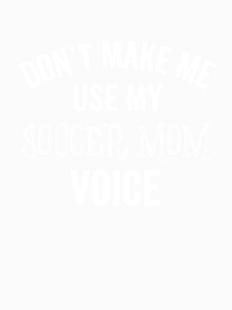 Funny Soccer Mom Gift Loud Fan Driver Kids Mother's Day Gift by carlhunt99