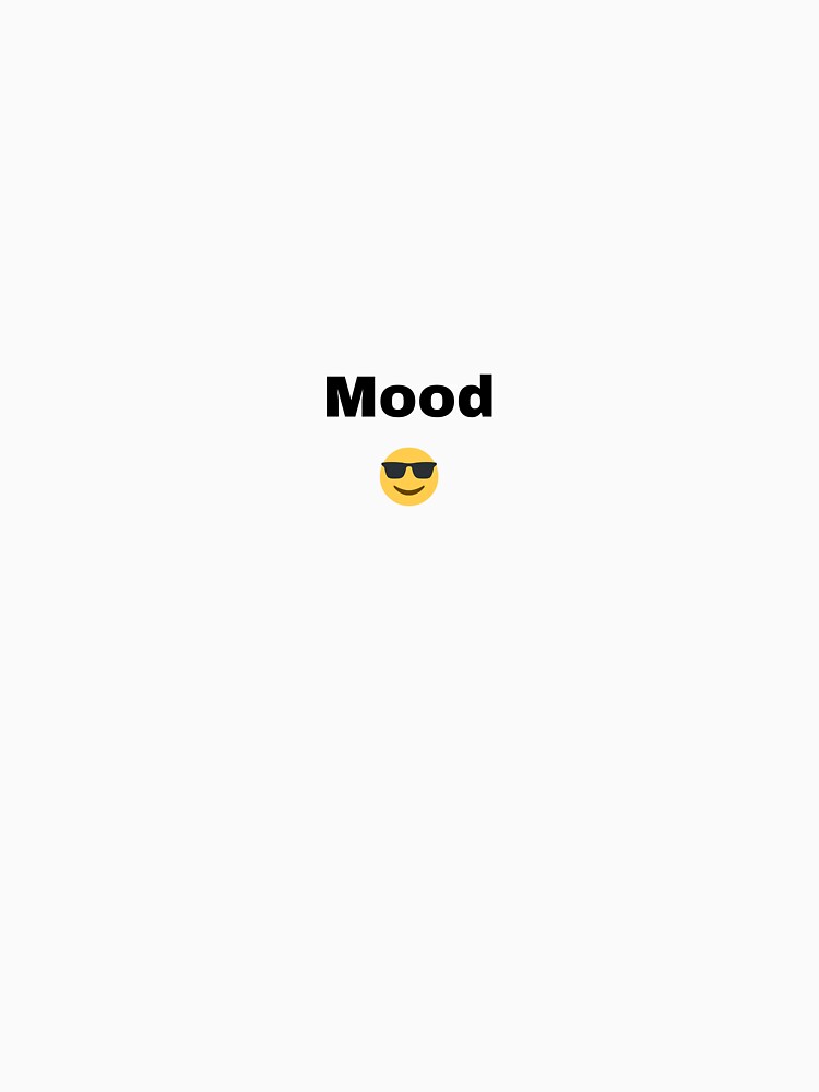Mood? Minimalist Funny T-Shirt – Simple Attitude Design by DuoVibe