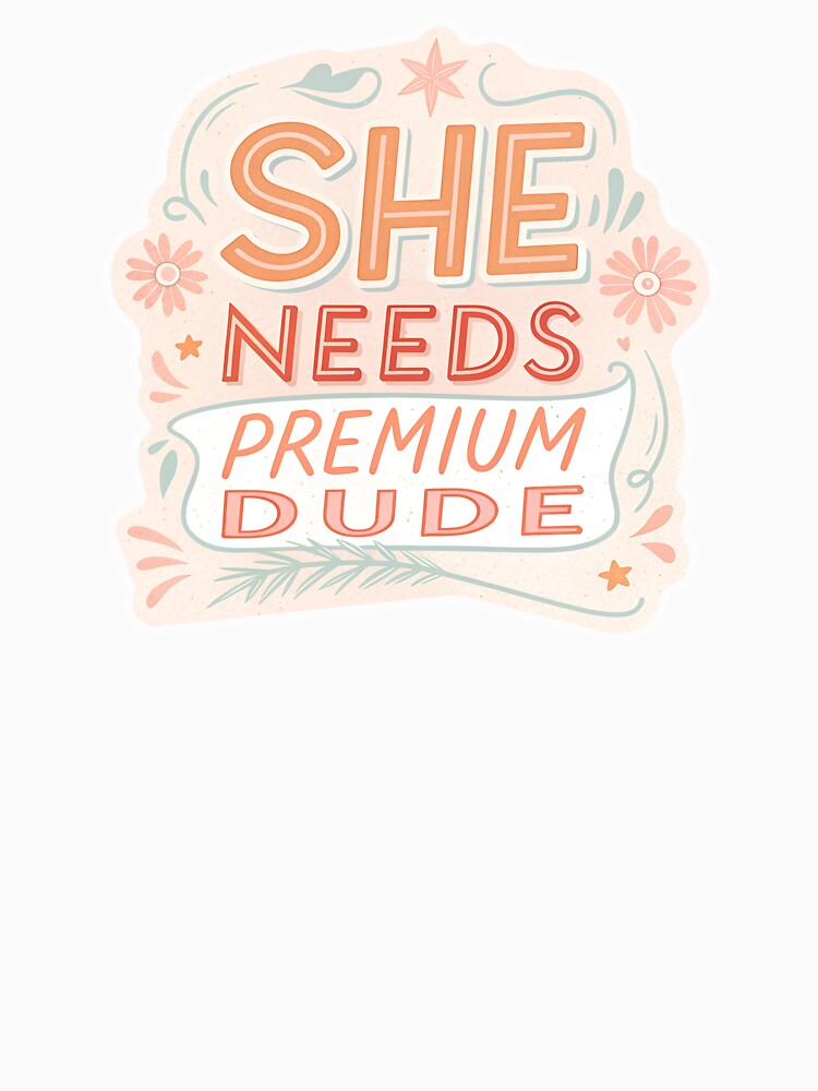 She needs premium dude! by AhArtMe