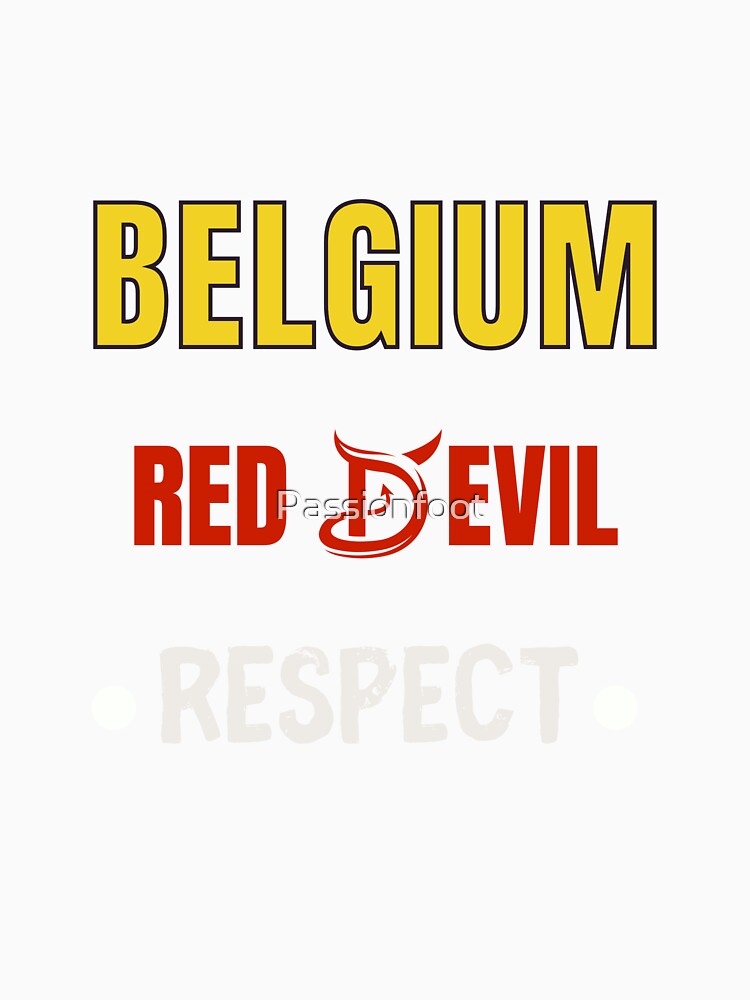Belgium Red Devils Respect by Passionfoot