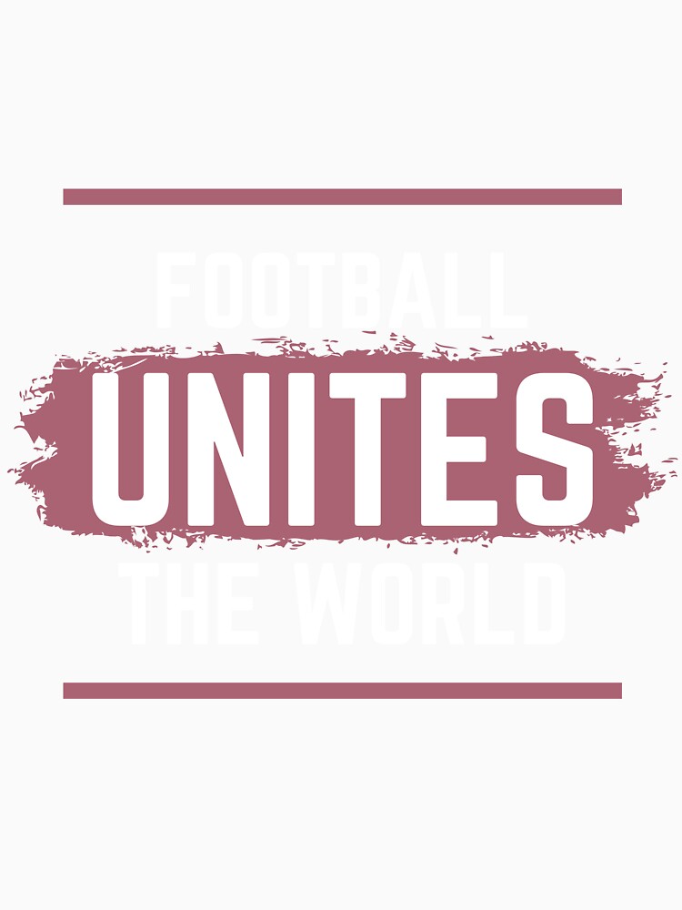 Football Unites the world by GwagyArt
