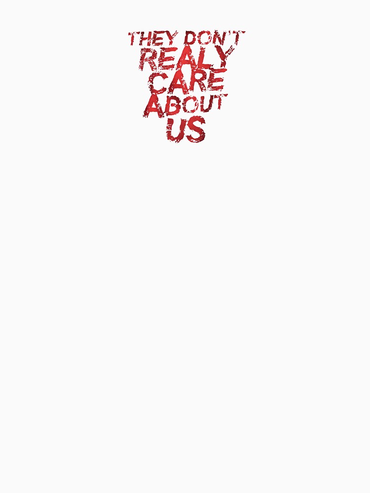 They Don't Really Care About Us by Norbert33