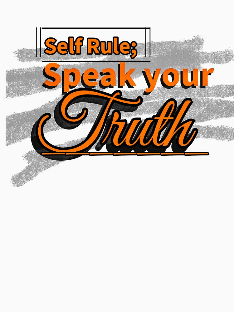 Self Rule: Speak Your Truth – Minimalist Motivational Tee by Lunalayer Boutique