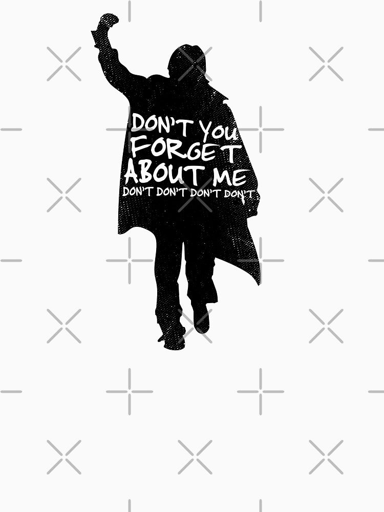 Don't You Forget About Me - Dark by unrealindeed