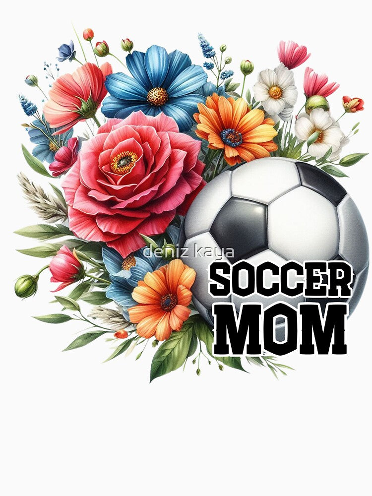 Soccer Mom, Flowers by deniz kaya