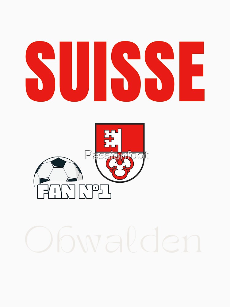 Obwalden supporter number one Switzerland the Nati-passion foot by Passionfoot