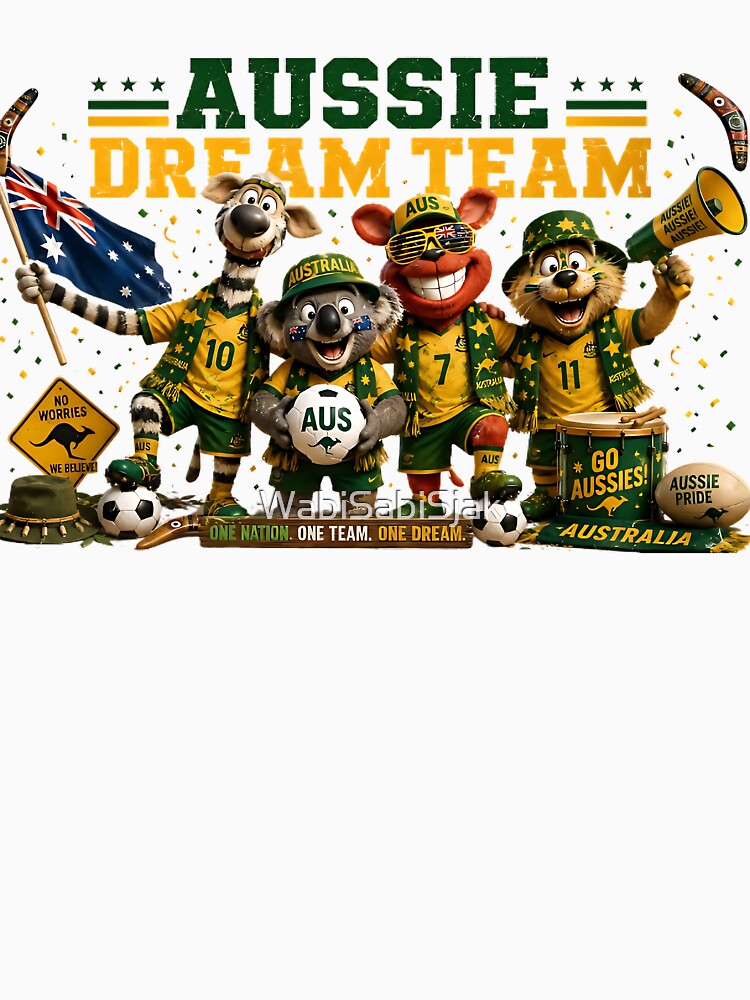 Aussie Dream Team – Australia World Cup 2026 Fans by WabiSabiSjak
