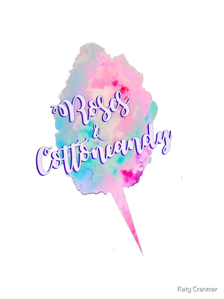 Roses & Cotton Candy by Katy Cranmer