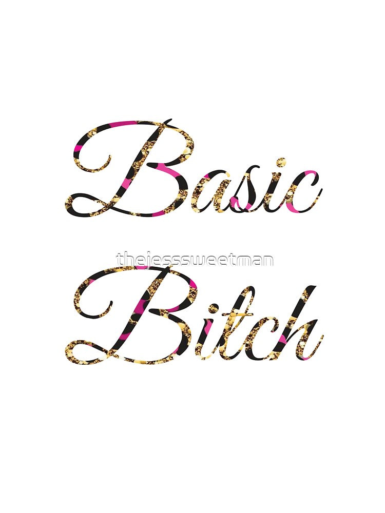 Basic Bitch - celebrate your basicness : sparkle, pink leopard by thejesssweetman