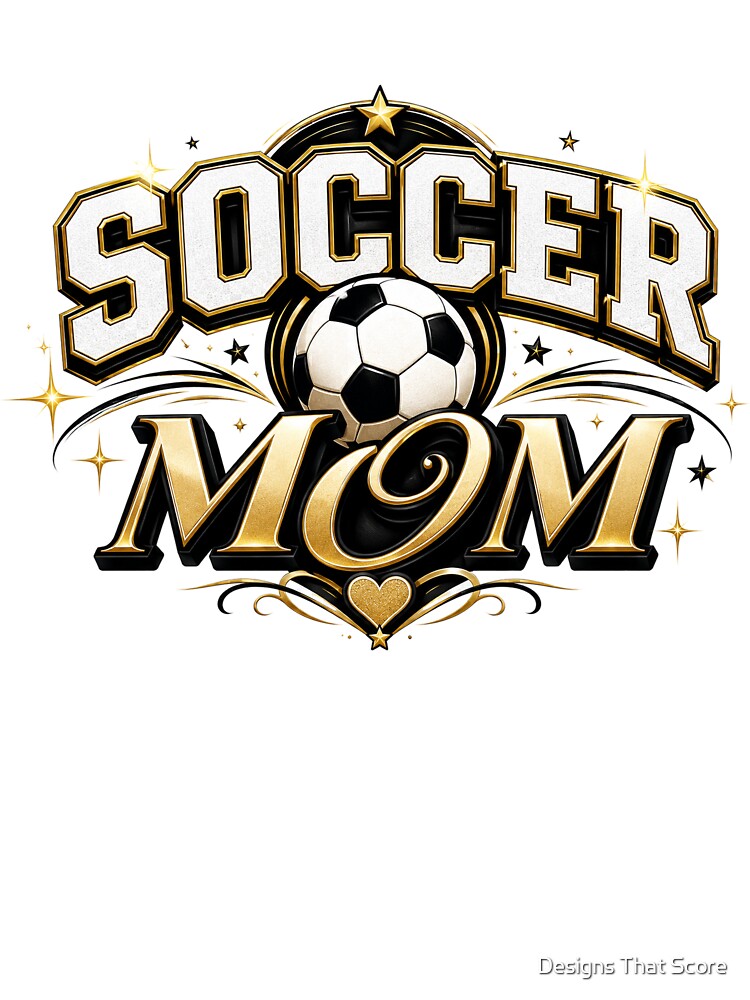 Soccer Mom by Designs That Score