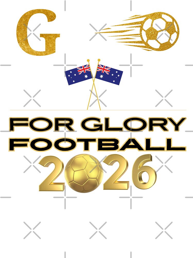 Australia Football 2026 For Glory | Australian Soccer Fan Gift | Football Supporter Pride | Gold Sports Design by Art IN Pack