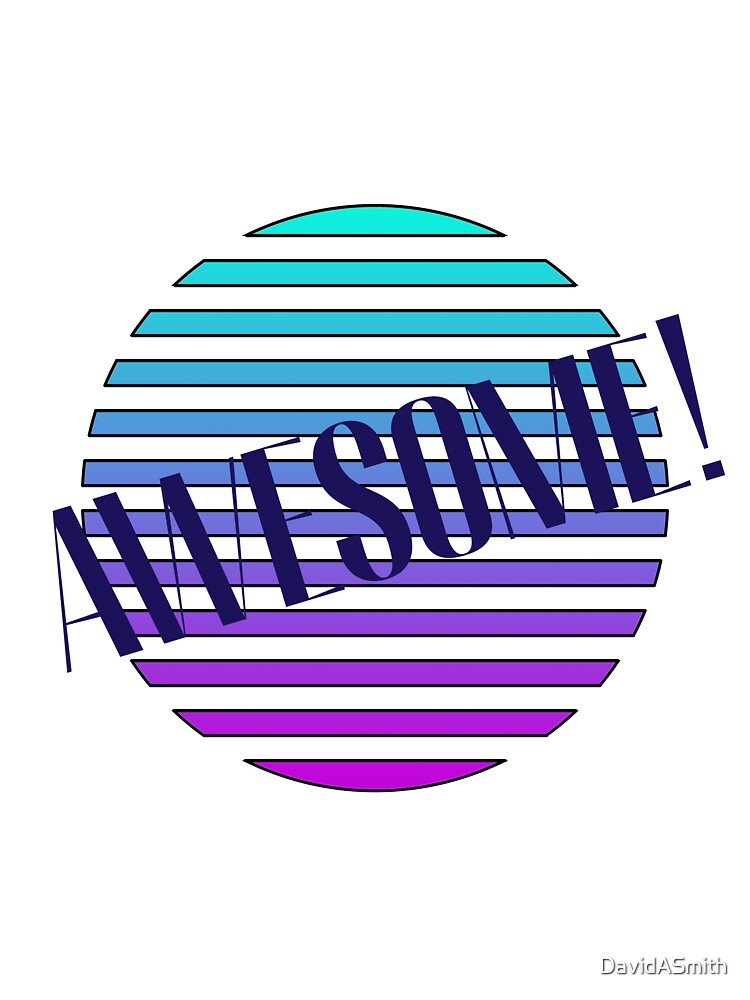 Awesome 80s by DavidASmith