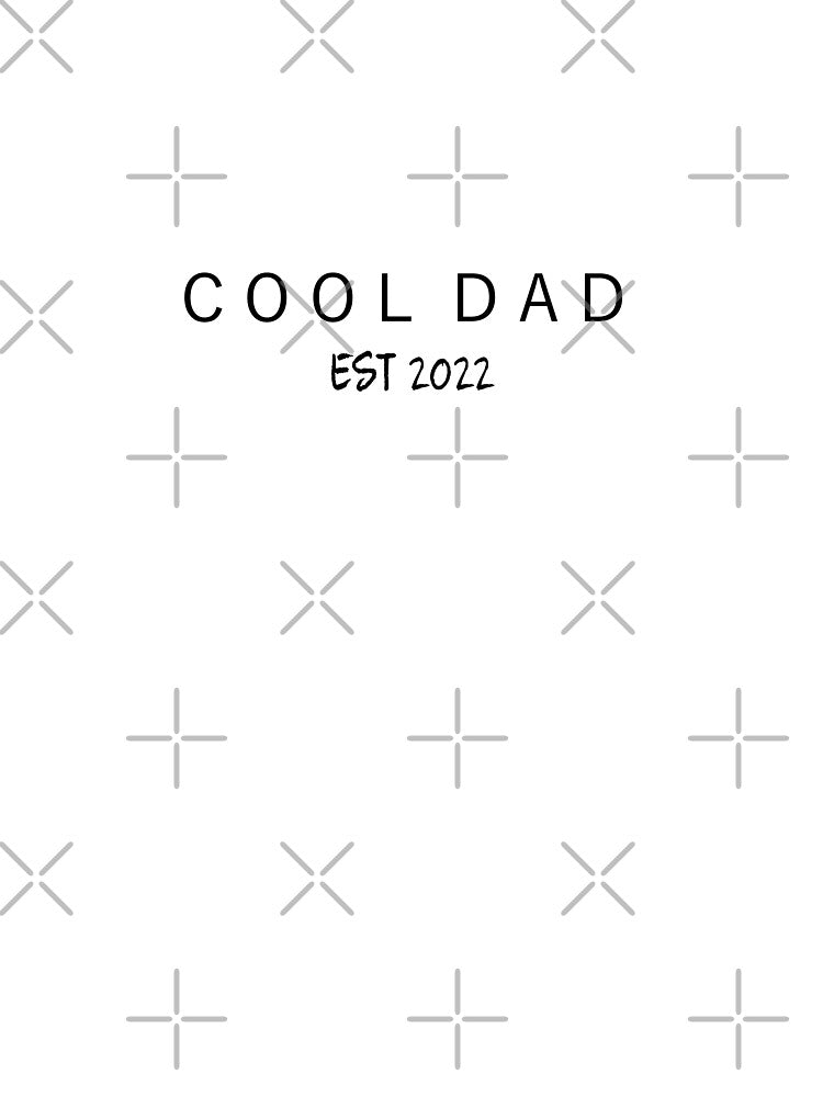 Cool Dad 2022 by ActRightToday