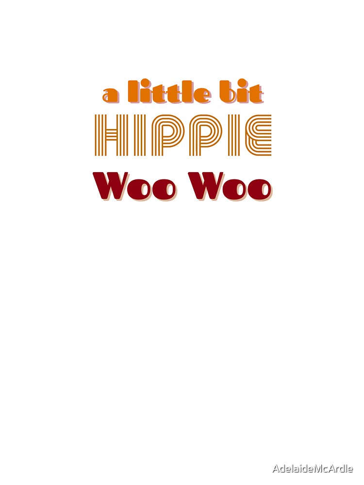 Just a little bit hippie by AdelaideMcArdle